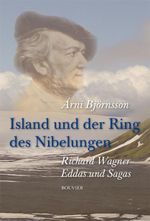 Island und der Ring des Nibelungen Cover des Buches Island und der Ring des Nibelungen (ISBN: 9783416033220)