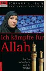 Ich kämpfte für Allah Cover des Buches Ich kämpfte für Allah (ISBN: 9783417206128)