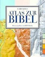 Atlas zur Bibel: Karten und Übersichten zur biblischen Geschichte, Ausbreitung des Christentums, Konfessionskunde und Weltreligionen Cover des Buches Atlas zur Bibel: Karten und Übersichten zur biblischen Geschichte, Ausbreitung des Christentums, Konfessionskunde und Weltreligionen (ISBN: 9783417246711)