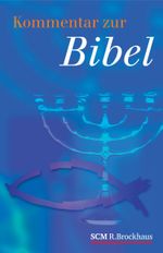 Kommentar zur Bibel Cover des Buches Kommentar zur Bibel (ISBN: 9783417264975)