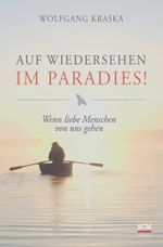 Auf Wiedersehen im Paradies! Cover des Buches Auf Wiedersehen im Paradies! (ISBN: 9783417266375)
