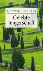Gelebte Jüngerschaft Cover des Buches Gelebte Jüngerschaft (ISBN: 9783417266610)