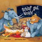 Schlaf gut, Noah! Cover des Buches Schlaf gut, Noah! (ISBN: 9783417287158)