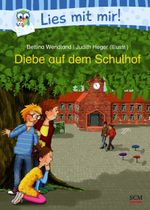 Diebe auf dem Schulhof Cover des Buches Diebe auf dem Schulhof (ISBN: 9783417288209)