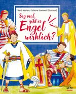 Sag mal, gibt es Engel wirklich? Cover des Buches Sag mal, gibt es Engel wirklich? (ISBN: 9783417288407)