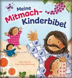Meine Mitmach-Kinderbibel Cover des Buches Meine Mitmach-Kinderbibel (ISBN: 9783417288872)