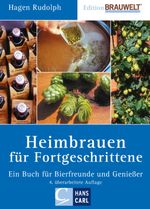 Heimbrauen für Fortgeschrittene Cover des Buches Heimbrauen für Fortgeschrittene (ISBN: 9783418007892)