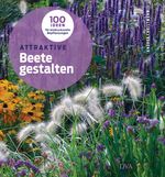 Attraktive Beete gestalten Cover des Buches Attraktive Beete gestalten (ISBN: 9783421039439)