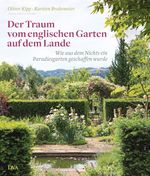 Der Traum vom englischen Garten auf dem Lande Cover des Buches Der Traum vom englischen Garten auf dem Lande (ISBN: 9783421039750)