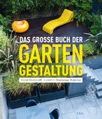 Das große Buch der Gartengestaltung Cover des Buches Das große Buch der Gartengestaltung (ISBN: 9783421040077)