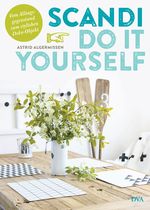 Scandi Do it yourself Cover des Buches Scandi Do it yourself (ISBN: 9783421040220)