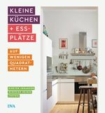 Kleine Küchen & Essplätze Cover des Buches Kleine Küchen & Essplätze (ISBN: 9783421041173)