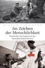 Im Zeichen der Menschlichkeit Cover des Buches Im Zeichen der Menschlichkeit (ISBN: 9783421046093)