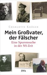 Mein Großvater, der Fälscher Cover des Buches Mein Großvater, der Fälscher (ISBN: 9783421046239)