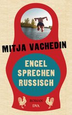 Engel sprechen Russisch Cover des Buches Engel sprechen Russisch (ISBN: 9783421047762)