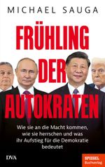 Frühling der Autokraten Cover des Buches Frühling der Autokraten (ISBN: 9783421070463)