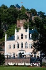 Schloss und Burg Sayn Cover des Buches Schloss und Burg Sayn (ISBN: 9783422020313)