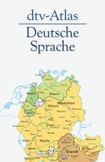 dtv-Atlas Deutsche Sprache Cover des Buches dtv-Atlas Deutsche Sprache (ISBN: 9783423030250)