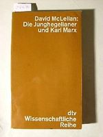 Die Junghegelianer und Karl Marx Cover des Buches Die Junghegelianer und Karl Marx (ISBN: 9783423040778)