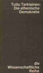 Die athenische Demokratie Cover des Buches Die athenische Demokratie (ISBN: 9783423041041)