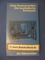 Die musikalische Vorklassik Cover des Buches Die musikalische Vorklassik (ISBN: 9783423044103)