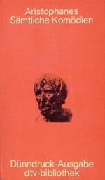 Sämtliche Komödien: Aristophanes Cover des Buches Sämtliche Komödien: Aristophanes (ISBN: 9783423060660)