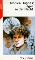 Jäger in der Nacht Cover des Buches Jäger in der Nacht (ISBN: 9783423078795)
