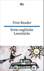 First Reader Erste englische Lesestücke Cover des Buches First Reader Erste englische Lesestücke (ISBN: 9783423092524)