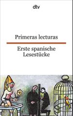 Primeras lecturas Erste spanische Lesestücke Cover des Buches Primeras lecturas Erste spanische Lesestücke (ISBN: 9783423092791)