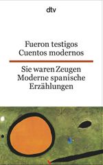 Fueron Testigos Sie waren Zeugen Cover des Buches Fueron Testigos Sie waren Zeugen (ISBN: 9783423093033)