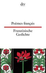 Poèmes français Französische Gedichte Cover des Buches Poèmes français Französische Gedichte (ISBN: 9783423093781)