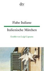 Fiabe Italiane Italienische Märchen Cover des Buches Fiabe Italiane Italienische Märchen (ISBN: 9783423094337)