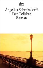 Der Geliebte Cover des Buches Der Geliebte (ISBN: 9783423115469)