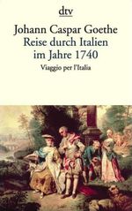 Reise durch Italien im Jahre 1740 Cover des Buches Reise durch Italien im Jahre 1740 (ISBN: 9783423126809)