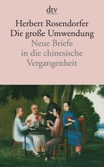 Die große Umwendung Cover des Buches Die große Umwendung (ISBN: 9783423126946)