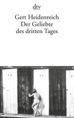 Der Geliebte des dritten Tages Cover des Buches Der Geliebte des dritten Tages (ISBN: 9783423129411)