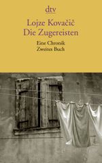 Die Zugereisten Cover des Buches Die Zugereisten (ISBN: 9783423137560)