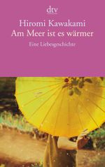 Am Meer ist es wärmer Cover des Buches Am Meer ist es wärmer (ISBN: 9783423140997)