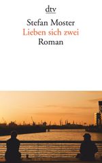 Lieben sich zwei Cover des Buches Lieben sich zwei (ISBN: 9783423142267)