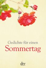 Gedichte für einen Sommertag Cover des Buches Gedichte für einen Sommertag (ISBN: 9783423144131)
