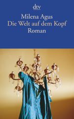 Die Welt auf dem Kopf Cover des Buches Die Welt auf dem Kopf (ISBN: 9783423144919)