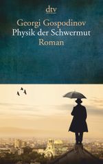 Physik der Schwermut Cover des Buches Physik der Schwermut (ISBN: 9783423145336)