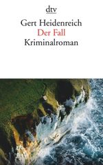 Der Fall Cover des Buches Der Fall (ISBN: 9783423145633)