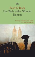 Die Welt voller Wunder Cover des Buches Die Welt voller Wunder (ISBN: 9783423146036)