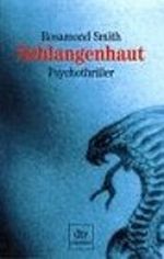 Schlangenhaut Cover des Buches Schlangenhaut (ISBN: 9783423151085)