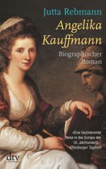 Angelika Kauffmann Cover des Buches Angelika Kauffmann (ISBN: 9783423210294)