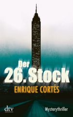 Der 26. Stock Cover des Buches Der 26. Stock (ISBN: 9783423213042)