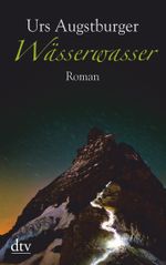 Wässerwasser Cover des Buches Wässerwasser (ISBN: 9783423213585)