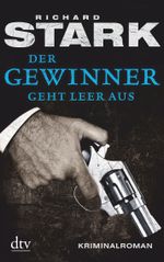 Der Gewinner geht leer aus Cover des Buches Der Gewinner geht leer aus (ISBN: 9783423213820)