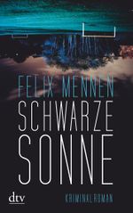 Schwarze Sonne Cover des Buches Schwarze Sonne (ISBN: 9783423215039)